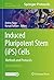 Induced Pluripotent Stem (iPS) Cells: Methods and Protocols (Methods in Molecular Biology Book 2454)