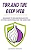 TOR and the Deep Web: Begin...