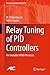 Relay Tuning of PID Control...