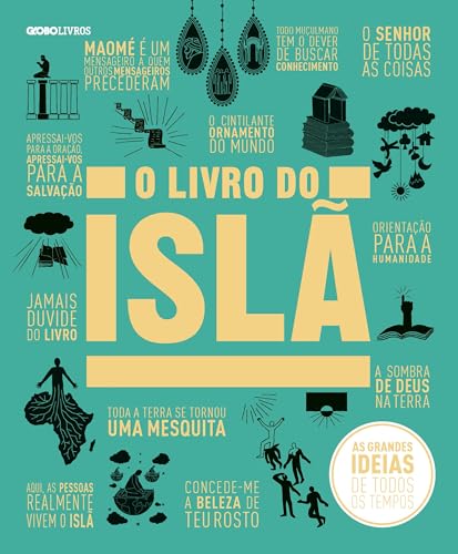 O livro do islã (As grandes ideias de todos os tempos) (Portuguese Edition)