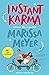 Instant Karma by Marissa Meyer