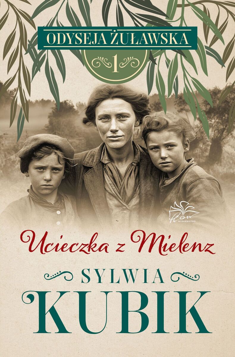 Ucieczka z Mielenz (Odyseja żuławska, #1)