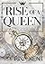 Rise of a Queen (Kingdom, #2)