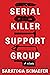 Serial Killer Support Group