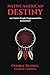 Native American Destiny: Bl...