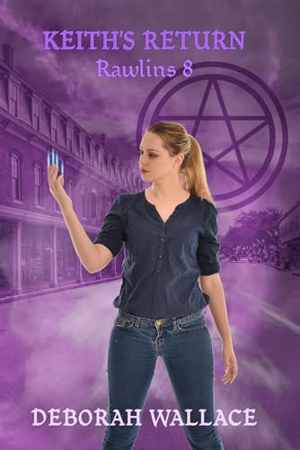 Keith's Return: Rawlins 8 (Kindle Edition)