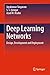 Deep Learning Networks: Des...