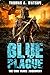 Blue Plague by Thomas A. Watson