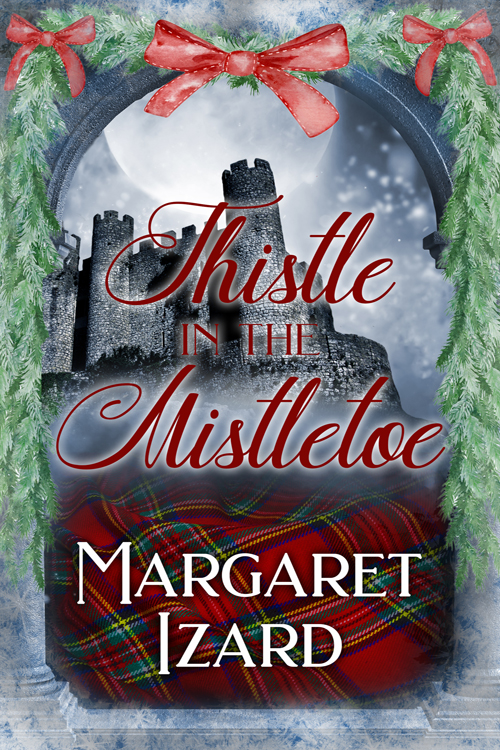 Thistle in the Mistletoe (Paperback)