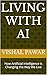 Living with AI : How Artifi...