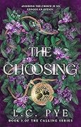 The Choosing