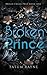 Broken Prince: Discreet Edition (Broad Creek Prep)