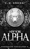 New York Alpha (Part 6) by C.M. Spoerri