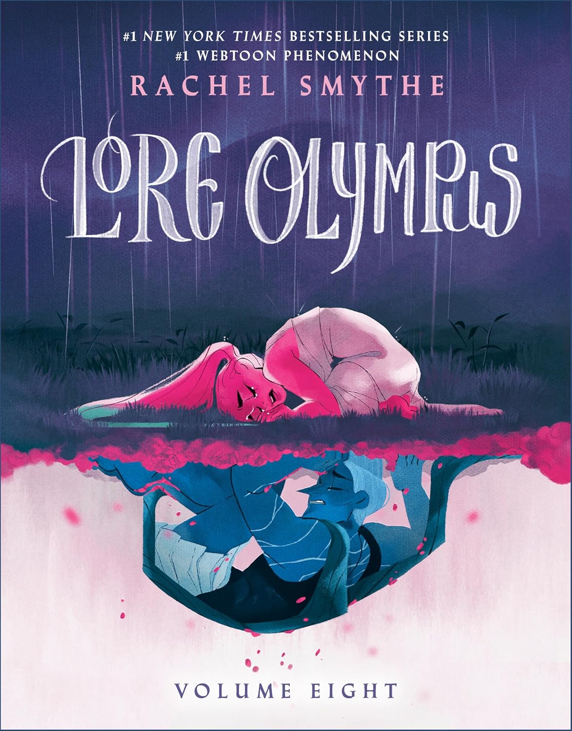 Lore Olympus: Volume Eight (Lore Olympus, #8)