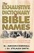 The Exhaustive Dictionary of Bible Names by Judson Cornwall
