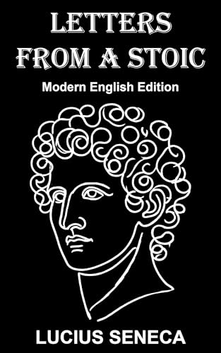 Letters from a Stoic: Modern English Edition (Kindle Edition)