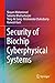 Security of Biochip Cyberphysical Systems