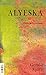 Alyeska: Acht Geschichten (German Edition)