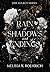 Rain of Shadows and Endings (Legacy #1)