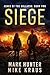 Siege by Mark      Hunter Siege by Mark      Hunter