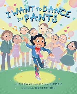I Want to Dance in Pants