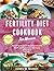 FERTILITY DIET COOKBOOK FOR...