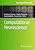 Computational Neuroscience (Neuromethods Book 199)