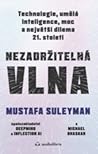 Nezadržitelná vln...