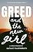 Greed and the New Girl: A Lesbian Romance (Seven Sins)