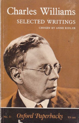 Charles Williams: Selected Writings (Paperback)