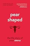 Pear-Shaped: The ...