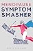 Menopause Symptom Smasher by Brooks Publishing Menopause Symptom Smasher by Brooks Publishing