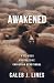 Awakened: A 52-Week Progressive Christian Devotional