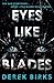 Eyes Like Blades