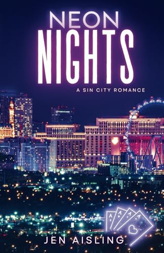 Neon Nights: A Sin City Romance (Paperback)