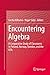 Encountering Algebra: A Com...