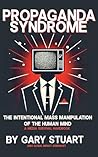 Propaganda Syndro...