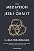 The Mediation of Jesus Christ