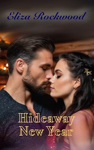 Hideaway New Year (Kindle Edition)