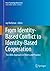 From Identity-Based Conflict to Identity-Based Cooperation: The ARIA Approach in Theory and Practice (Peace Psychology Book Series)