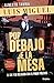 Luis Miguel: por debajo de la mesa: El sol y su relación con el poder político (Spanish Edition)