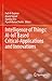 Intelligence of Things: AI-IoT Based Critical-Applications and Innovations