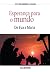 Esperança Para O Mundo by Alice Matthews