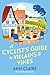 A Cyclist’s Guide to Villains & Vines by Ann   Claire