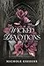 Wicked Devotions (Wicked De...