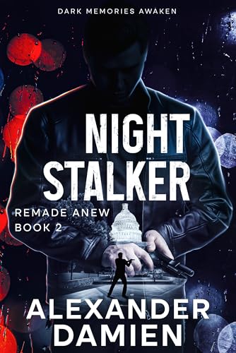 Night Stalker: (Remade Anew, Book 2)