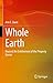 Whole Earth: Beyond the Entitlement of the Property Owner