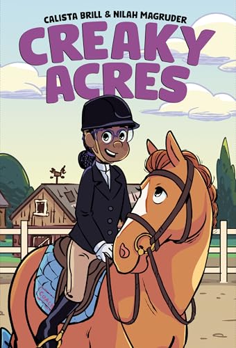 Creaky Acres: A Graphic Novel (Hardcover)