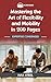 Mastering the Art of Flexibility and Mobility in 200 Pages by Max Steel