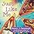Just like Me